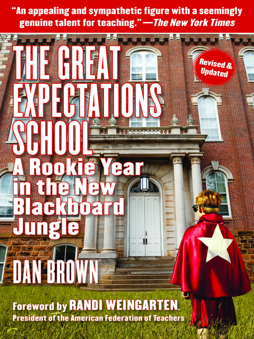 Title details for The Great Expectations School by Dan Brown - Available